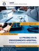 La Prueba en el Procedimiento Arbitral